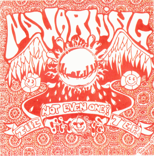 No Warning (USA) : The Not Even One?